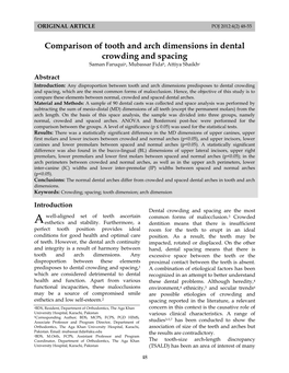 Comparison of Tooth and Arch Dimensions in Dental Crowding and Spacing Saman Faruquia, Mubassar Fidab, Attiya Shaikhc