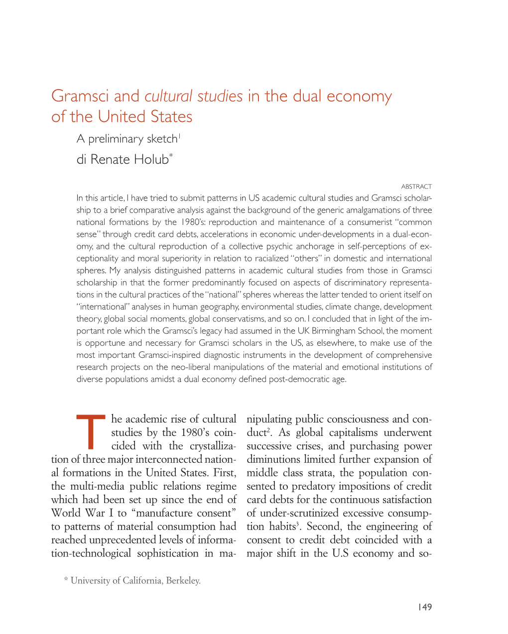 Gramsci and Cultural Studies in the Dual Economy of the United States a Preliminary Sketch1 Di Renate Holub*