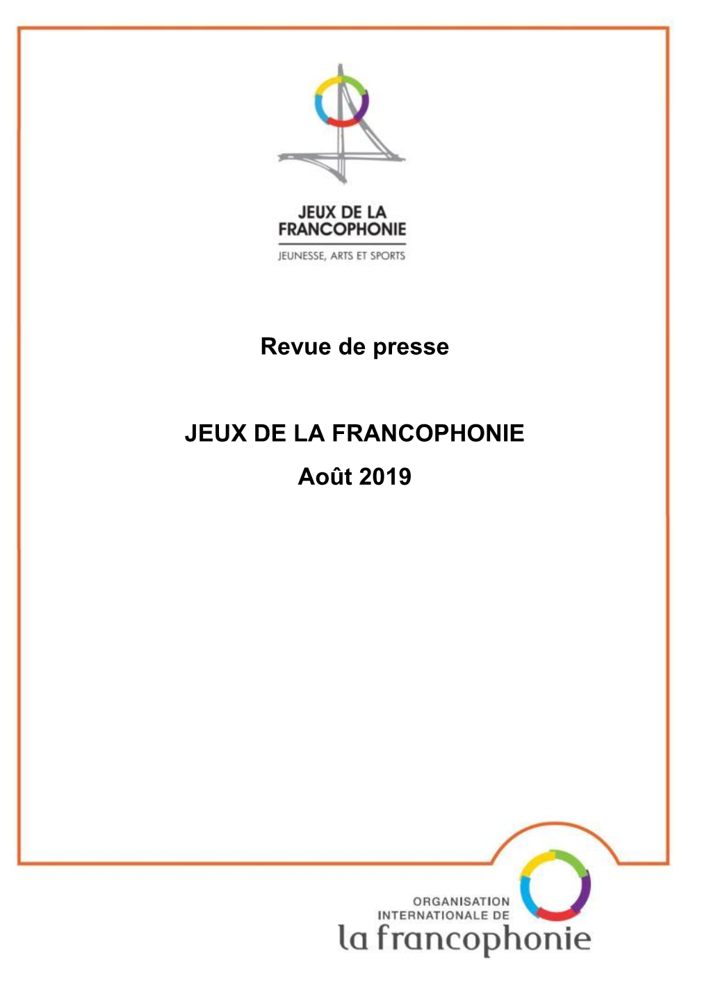 Revue De Presse JEUX DE LA FRANCOPHONIE Août 2019