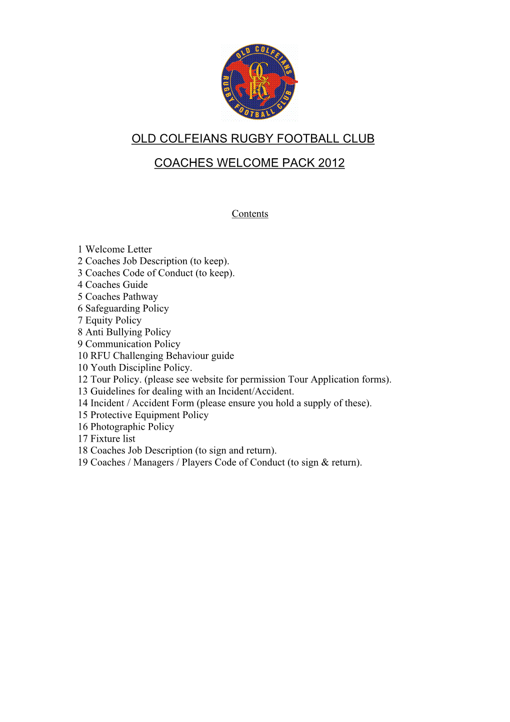 Old Colfeians Rugby Football Club Coaches Welcome