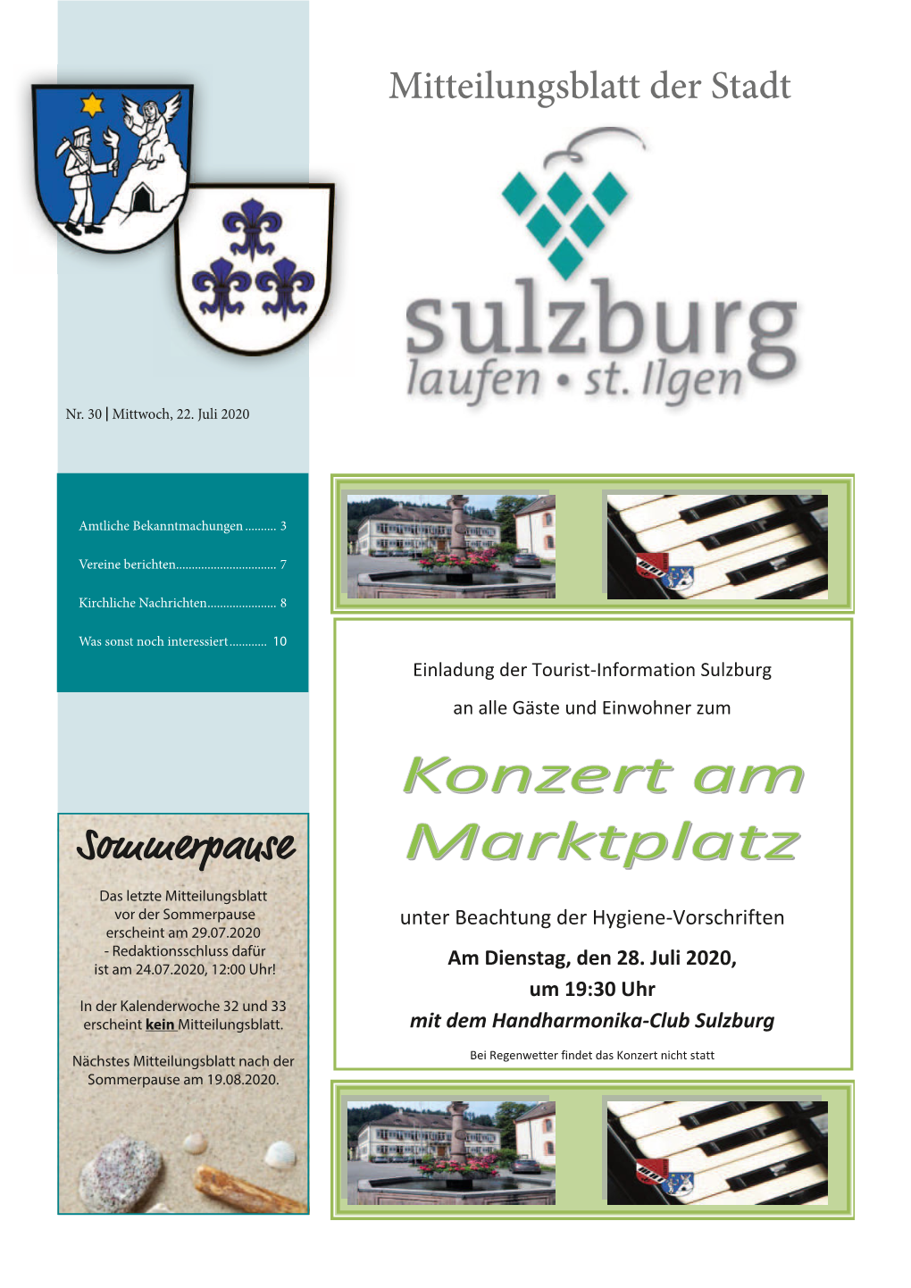 Sommerpause Das Letzte Mitteilungsblatt Vor Der Sommerpause Erscheint Am 29.07.2020 - Redaktionsschluss Dafür Ist Am 24.07.2020, 12:00 Uhr!