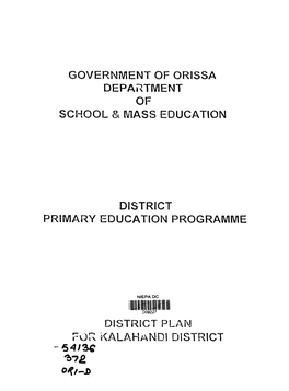 Governivient of Orissa Department of School & Mass Education District Primary Education Programme