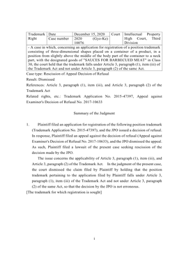 Article 3, Paragraph (1), Item (Iii) of the Trademark Act and Not Under Article 3, Paragraph (2) of the Same Act