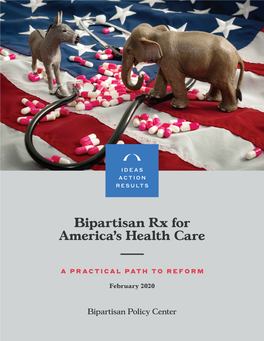 Bipartisan Rx for America's Health Care