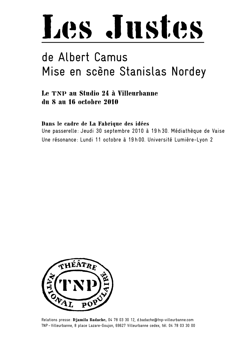 De Albert Camus Mise En Scène Stanislas Nordey