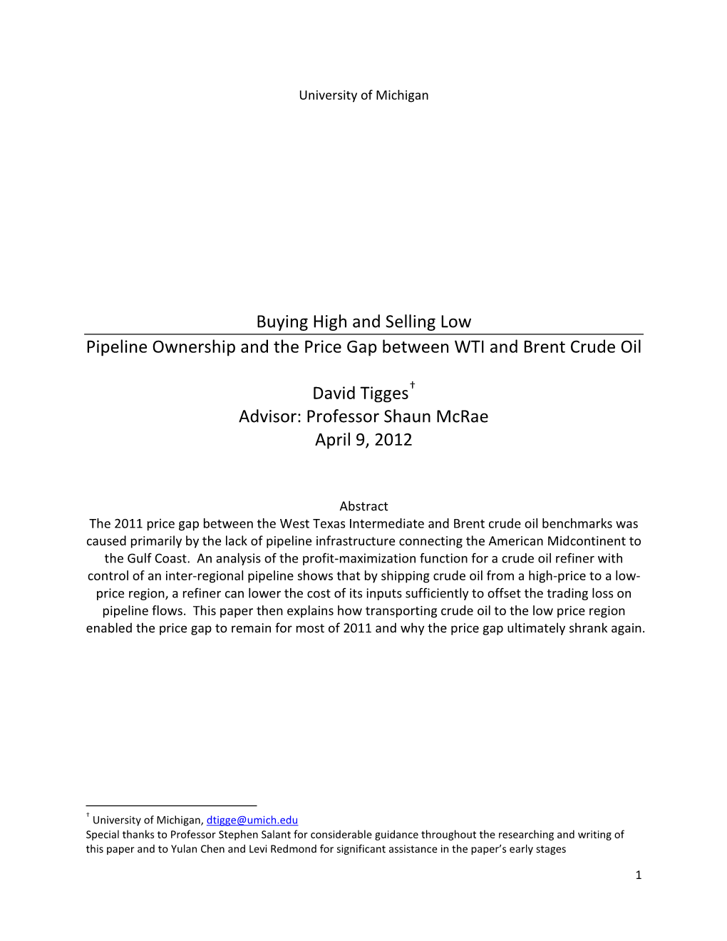 Buying High and Selling Low Pipeline Ownership and the Price Gap Between WTI and Brent Crude Oil