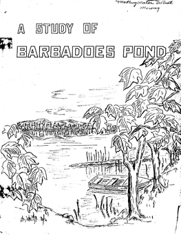 A Study of Barbadoes Pond, March 1976