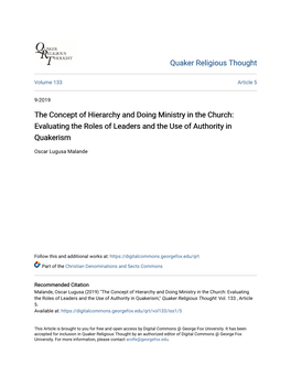 The Concept of Hierarchy and Doing Ministry in the Church: Evaluating the Roles of Leaders and the Use of Authority in Quakerism