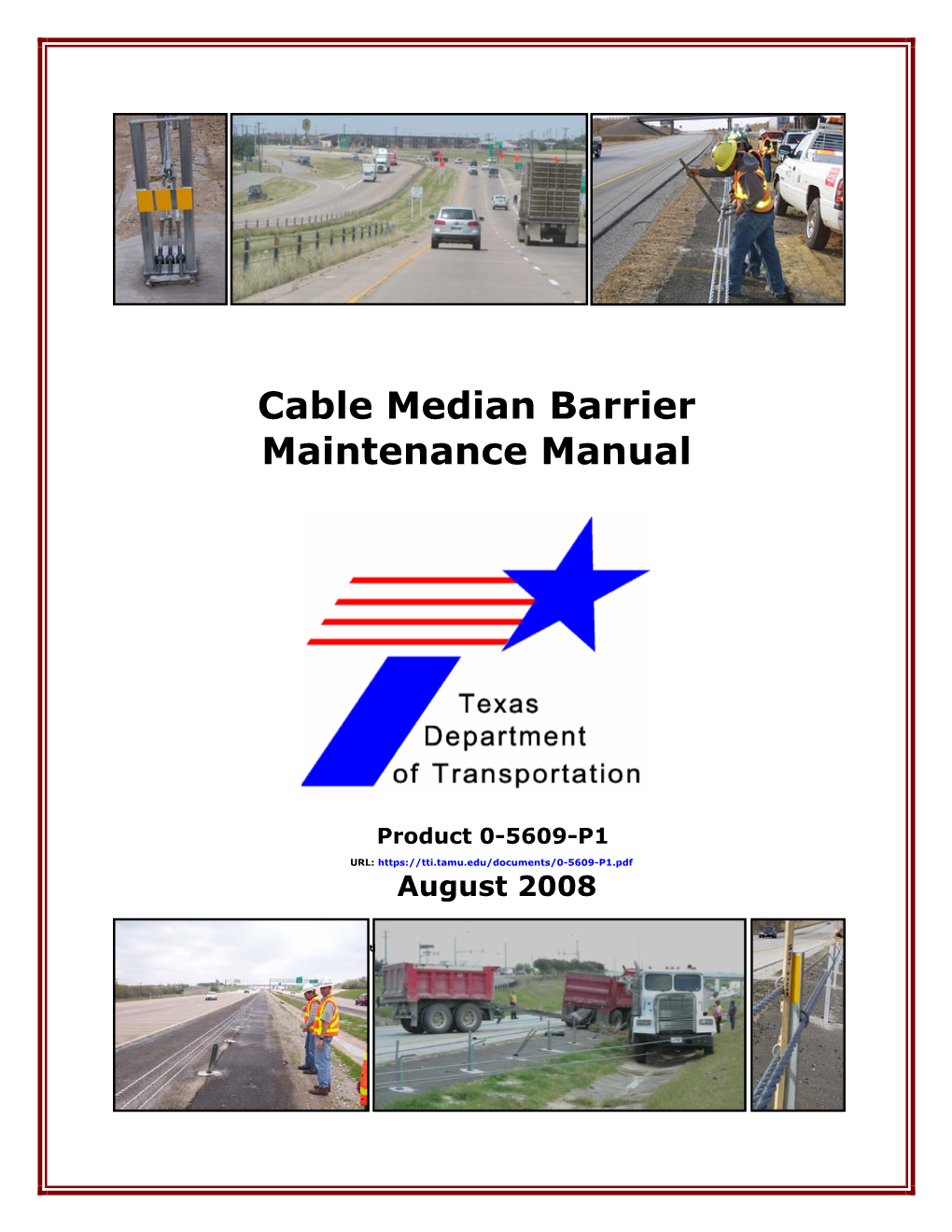 Cable Median Barrier Maintenance Manual