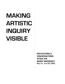 Making Artistic Inquiry Visible