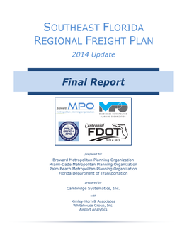 SOUTHEAST FLORIDA REGIONAL FREIGHT PLAN 2014 Update