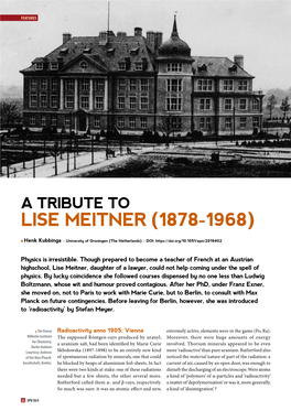 A TRIBUTE to LISE MEITNER (1878-1968) Llhenk Kubbinga – University of Groningen (The Netherlands) – DOI