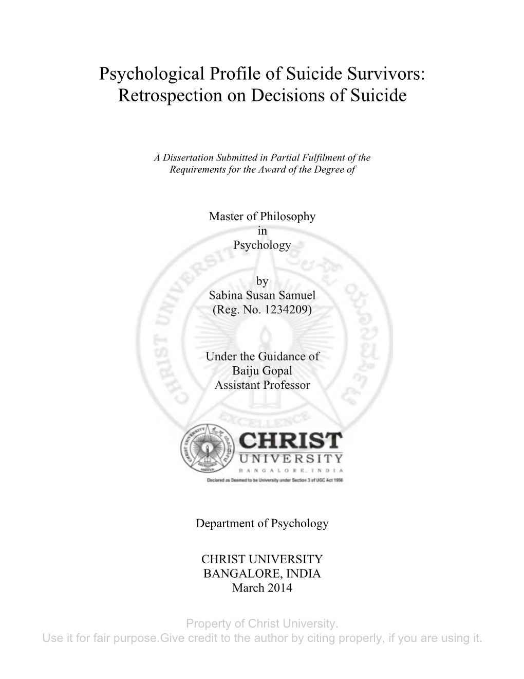 Psychological Profile of Suicide Survivors: Retrospection on Decisions of Suicide