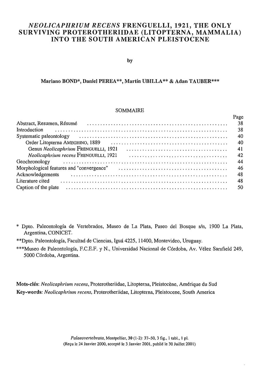 Litopterna, Mammalia) Into the South American Pleistocene