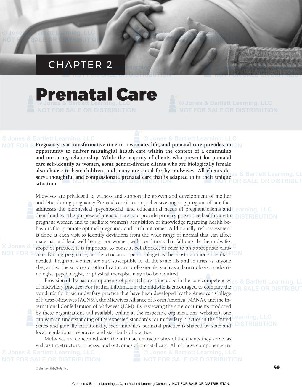 Prenatal Care Self-Identify As Women, Some Gender-Diverse Clients Who Are Biologically Female Also Choose to Bear Children, and Many Are Cared for by Midwives