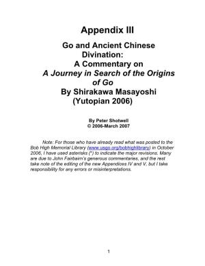 Go and Ancient Chinese Divination: a Commentary on a Journey in Search of the Origins of Go by Shirakawa Masayoshi (Yutopian 2006)