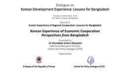 Korean Development Experience: Lessons for Bangladesh