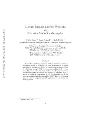 Multiple Schramm-Loewner Evolutions and Statistical Mechanics Martingales