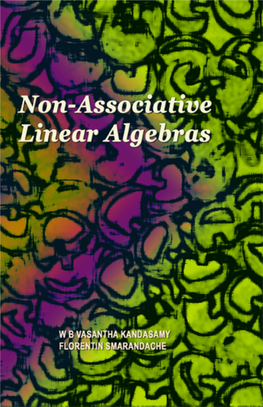 Non Associative Linear Algebras