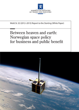 Norwegian Space Policy for Business and Public Benefit