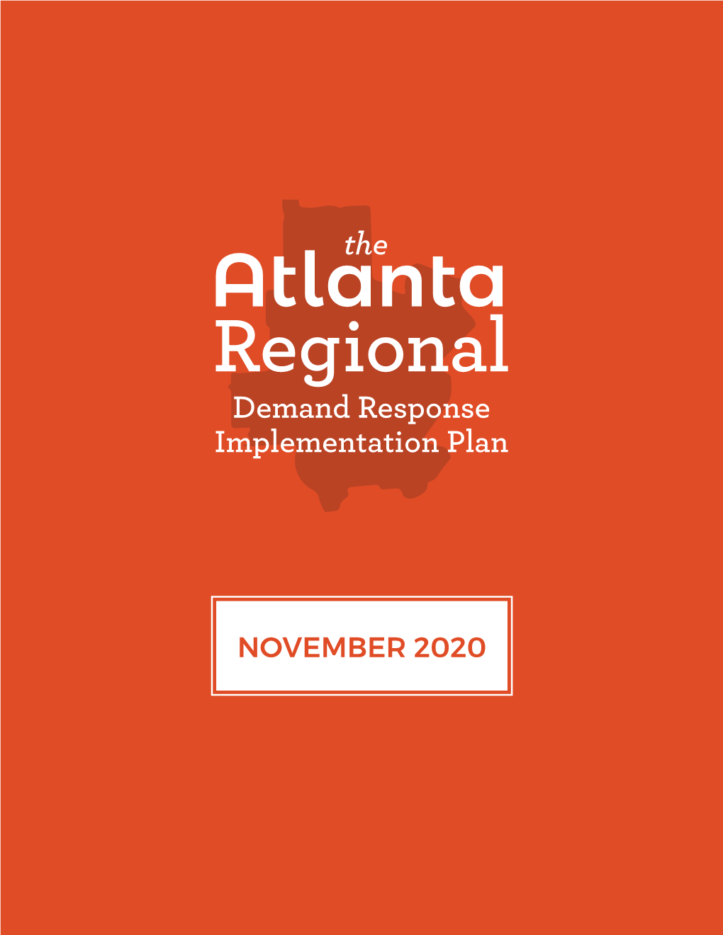 Atlanta Regional Demand Response Implementation Plan 3 Introduction