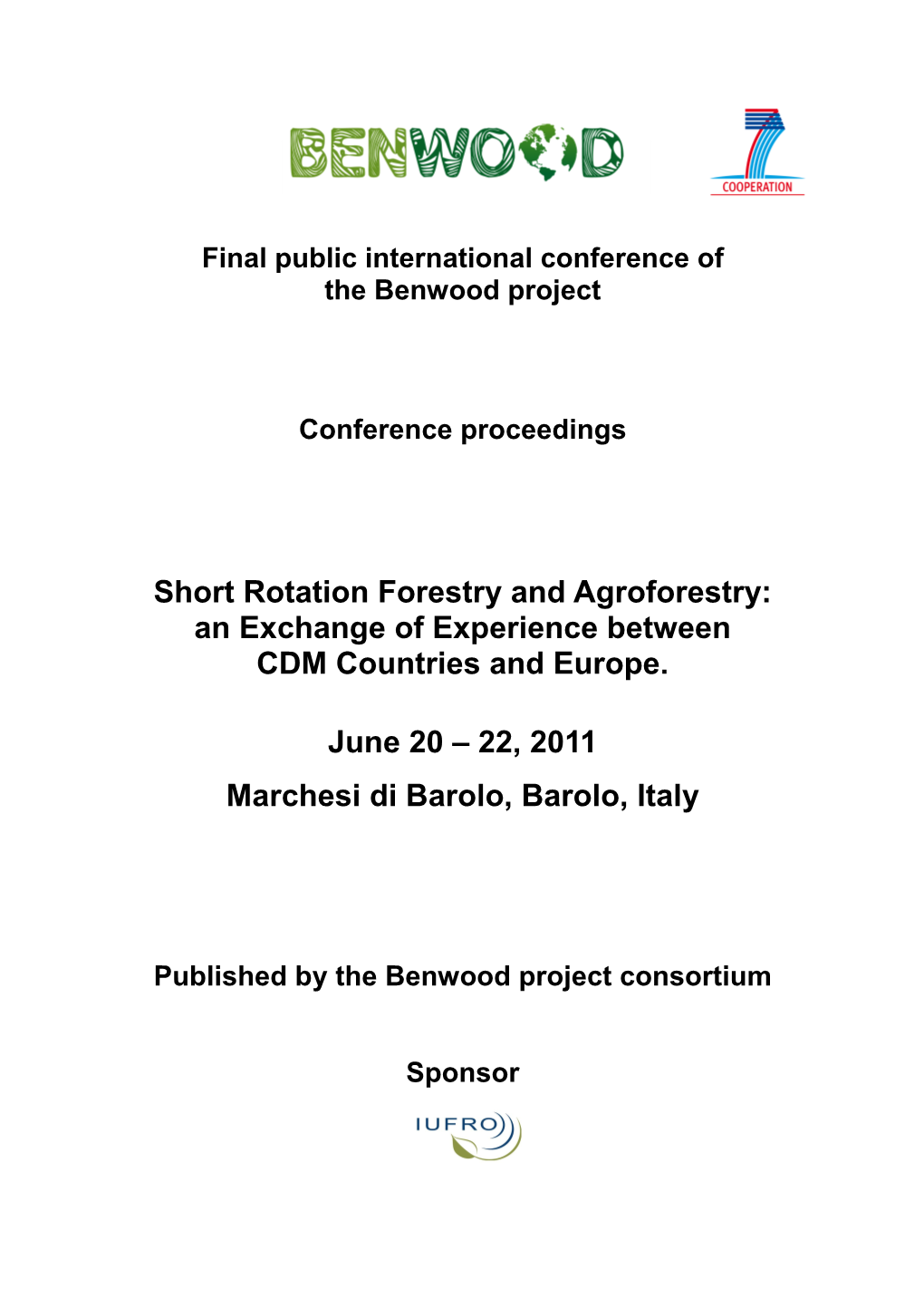 Short Rotation Forestry and Agroforestry: an Exchange of Experience Between CDM Countries and Europe