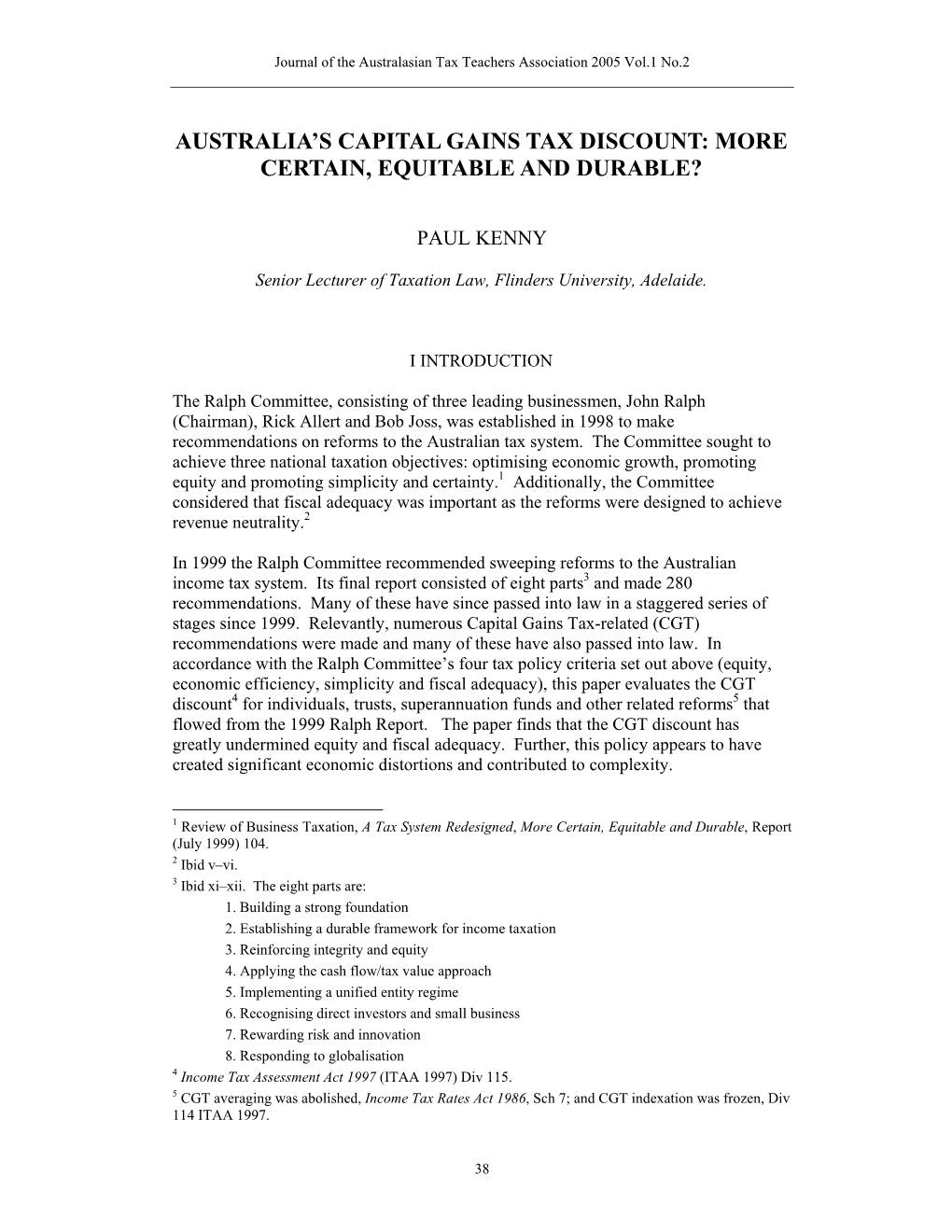 Australia's Capital Gains Tax Discount: More Certain, Equitable and Durable?