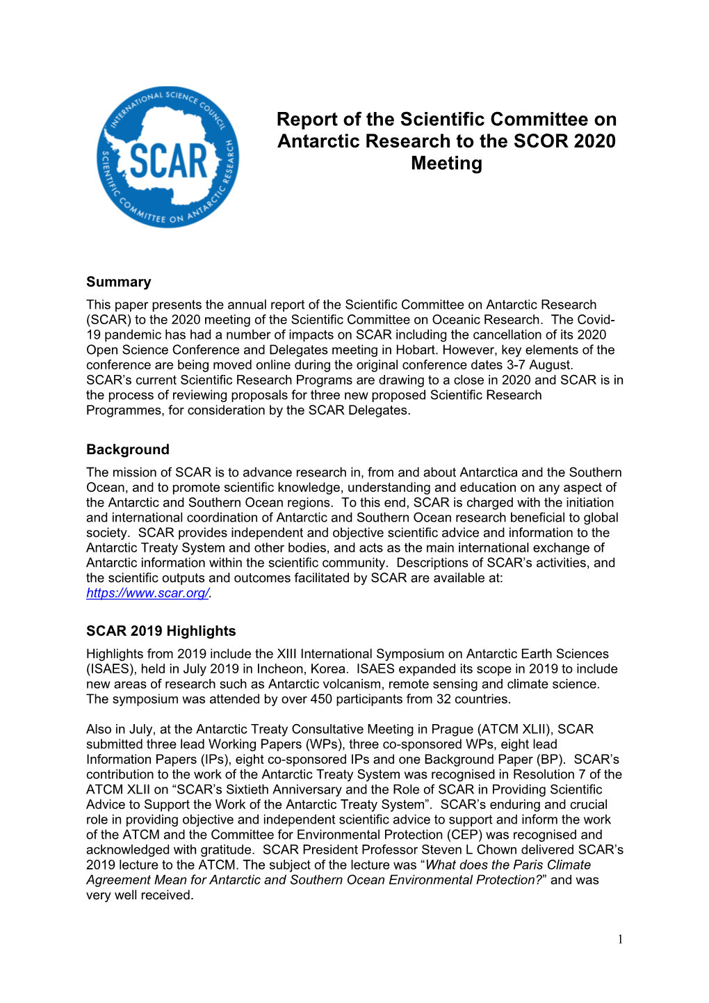 Report of the Scientific Committee on Antarctic Research to the SCOR 2020 Meeting
