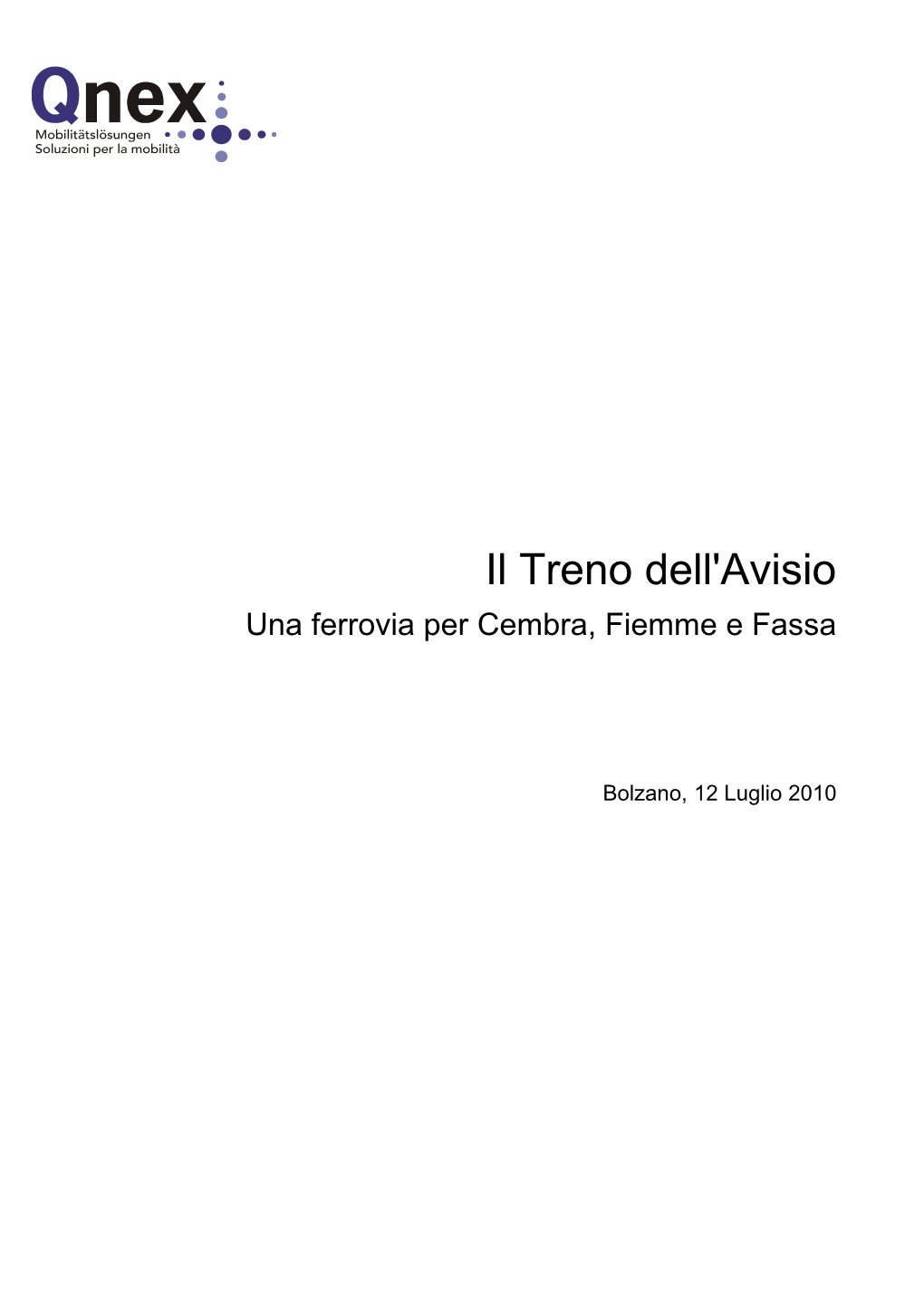 Il Treno Dell'avisio Una Ferrovia Per Cembra, Fiemme E Fassa