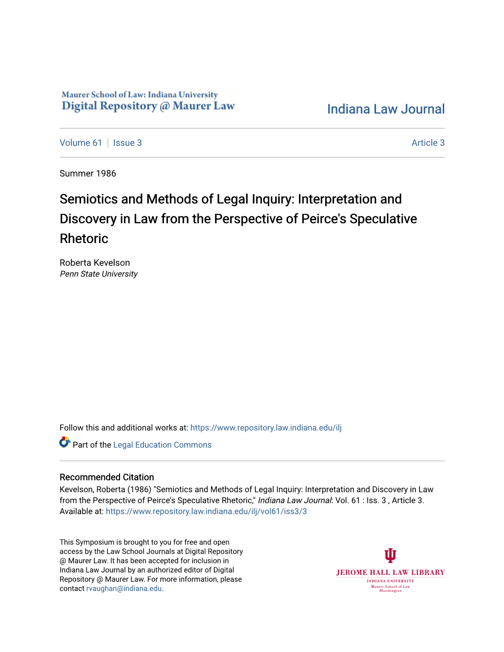 Semiotics and Methods of Legal Inquiry: Interpretation and Discovery in Law from the Perspective of Peirce's Speculative Rhetoric