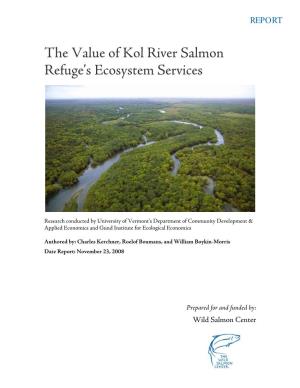 The Value of Kol River Salmon Refuge's Ecosystem Services