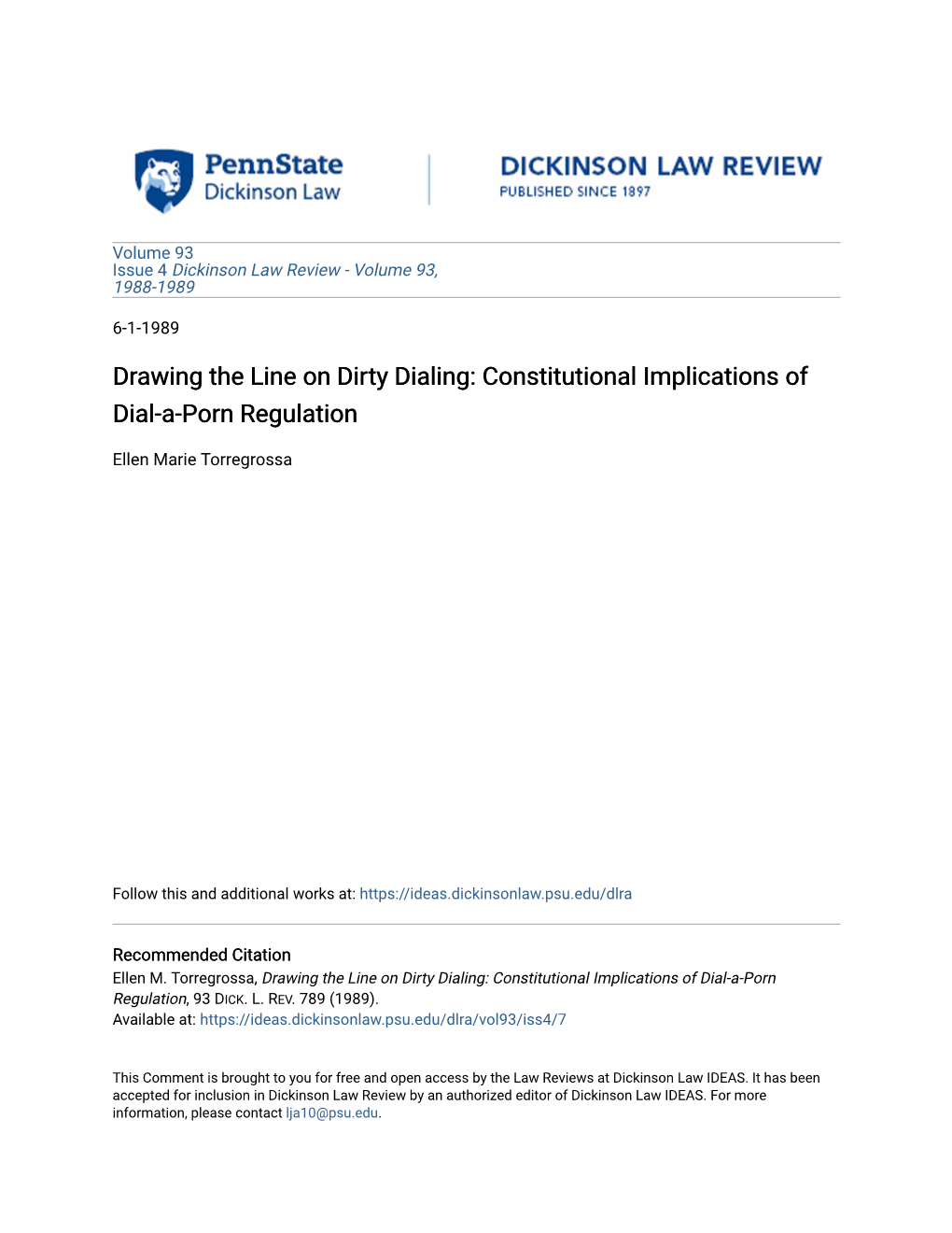 Drawing the Line on Dirty Dialing: Constitutional Implications of Dial-A-Porn Regulation