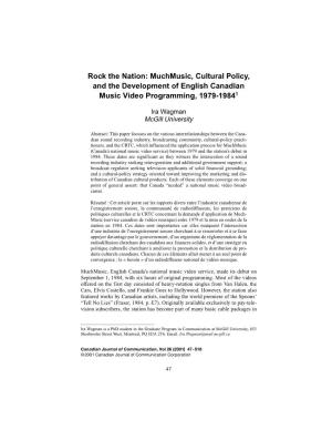 Rock the Nation: Muchmusic, Cultural Policy, and the Development of English Canadian Music Video Programming, 1979-19841