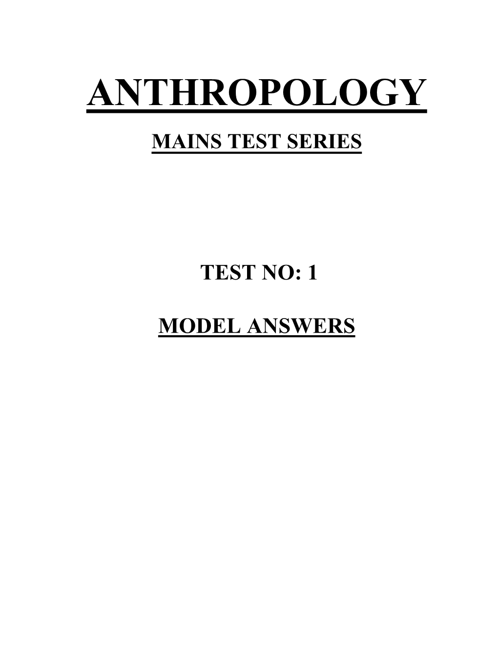 Anthropology Mains Test Series
