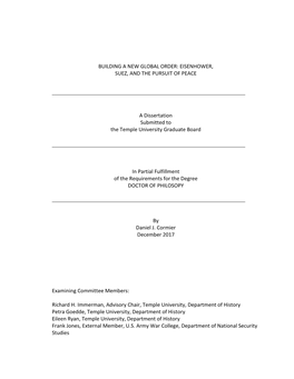 BUILDING a NEW GLOBAL ORDER: EISENHOWER, SUEZ, and the PURSUIT of PEACE a Dissertation Submitted to the Temple University