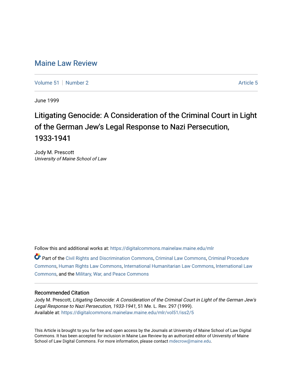 A Consideration of the Criminal Court in Light of the German Jew's Legal Response to Nazi Persecution, 1933-1941