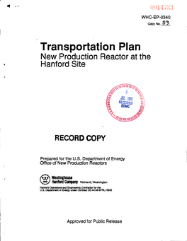 Transportation Plan New Production Reactor at the ' Hanford Site