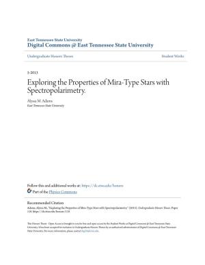 Exploring the Properties of Mira-Type Stars with Spectropolarimetry. Alyssa M