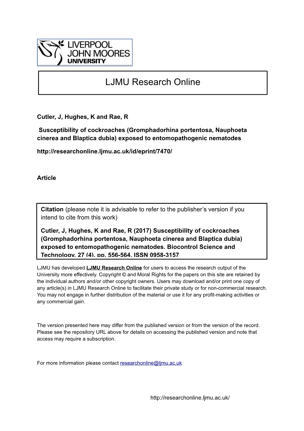 Susceptibility of Cockroaches (Gromphadorhina Portentosa