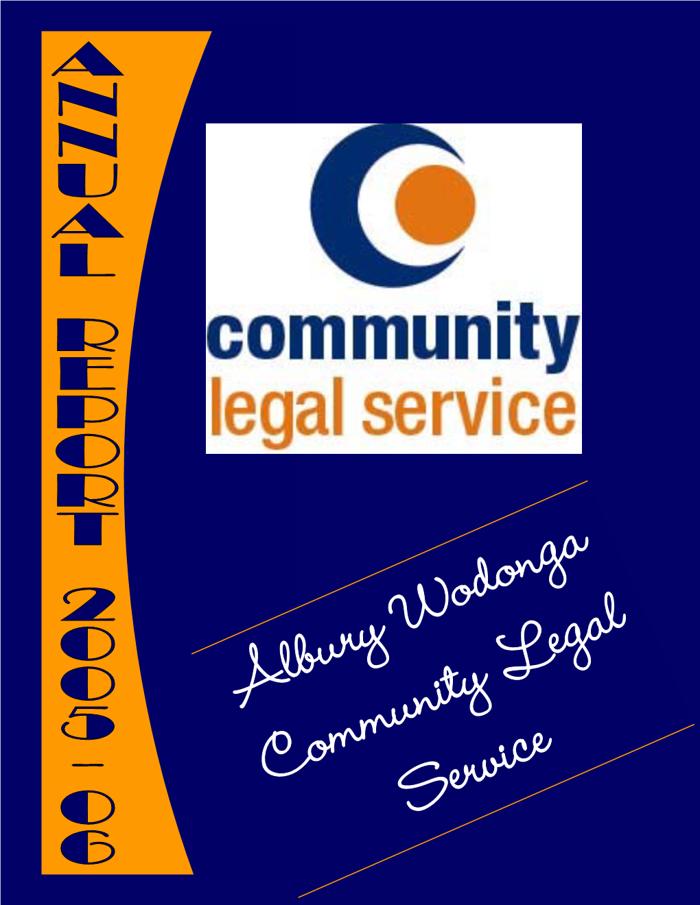 Albury Wodonga Community Legal Service Annual Report Page 2