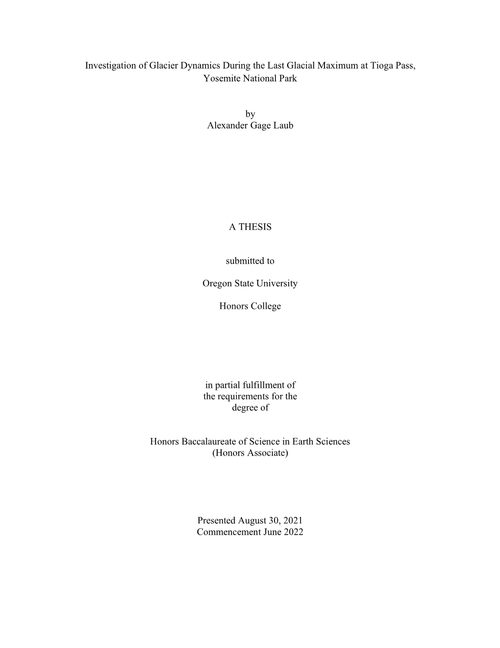 Investigation of Glacier Dynamics During the Last Glacial Maximum at Tioga Pass, Yosemite National Park