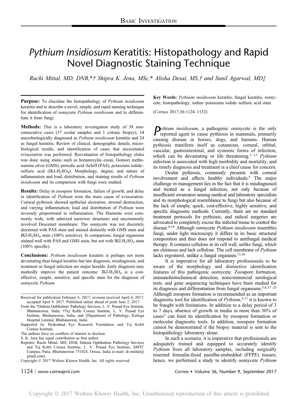 Pythium Insidiosum Keratitis: Histopathology and Rapid Novel Diagnostic Staining Technique