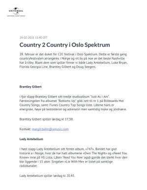 Country 2 Country I Oslo Spektrum