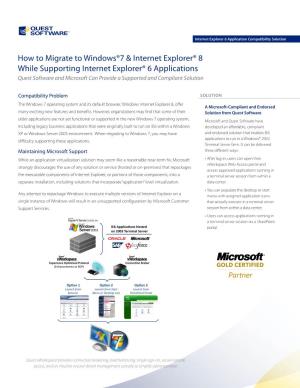 How to Migrate to Windows®7 & Internet Explorer® 8 While