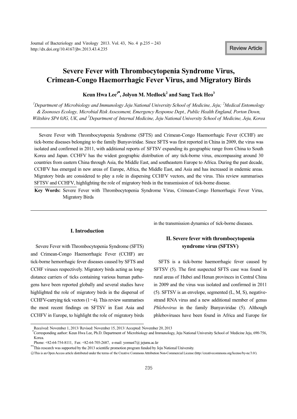 Severe Fever with Thrombocytopenia Syndrome Virus, Crimean-Congo Haemorrhagic Fever Virus, and Migratory Birds