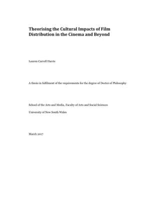 Theorising the Cultural Impacts of Film Distribution in the Cinema and Beyond