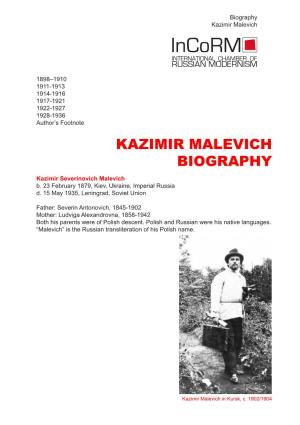 KAZIMIR MALEVICH BIOGRAPHY Kazimir Severinovich Malevich B