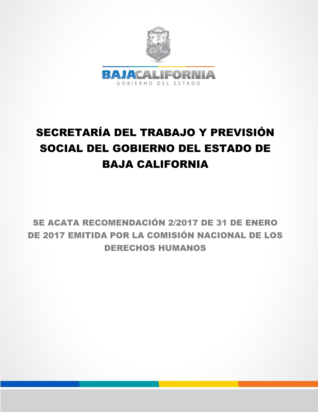 Secretaría Del Trabajo Y Previsión Social Del Gobierno Del Estado De Baja California