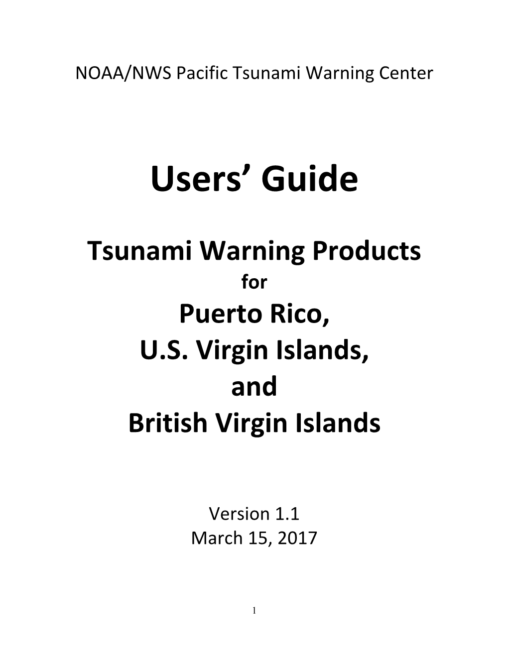 Users' Guide Tsunami Warning Products for Puerto Rico, US Virgin