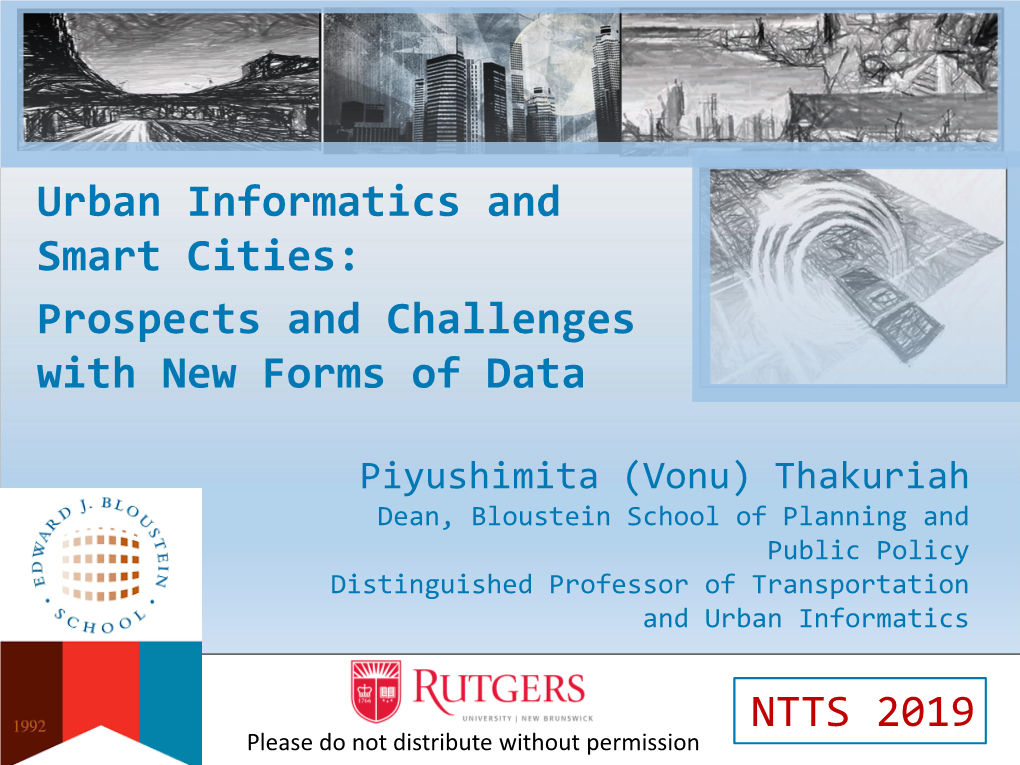 Urban Informatics and Smart Cities: Prospects and Challenges with New Forms of Data NTTS 2019